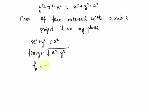 11find-the-surface-area-of-the-portions-of-the-cylinder-y2-z2-a2-that-are-within-the-cylinder-x2-y2-a2-hint-see-figure-91012-39386