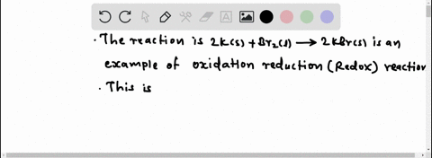is-the-reaction-2ks-br2l-2kbrs-an-oxidation-reduction-reaction-explain-your-answer-40377