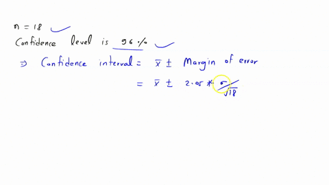 a-random-sample-of-18-students-yielded-a-mean-of-and-a-variance-of-for-scores-on-a-college-placement-test-in-mathematics-assuming-the-scores-to-be-normally-distributed-construct-a-96-confide-34912