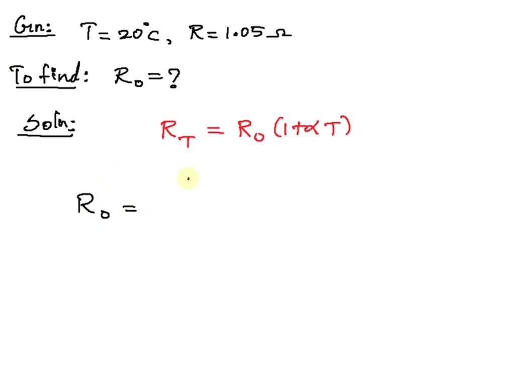 SOLVED The resistance of a copper wire at 200 Celsius is 1.05 ohm