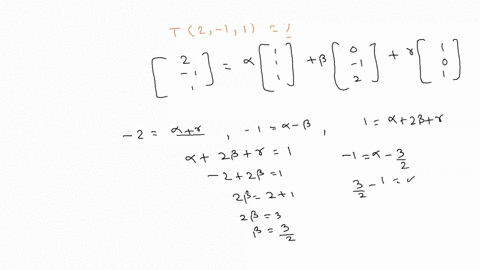 let-t-r3-r3-be-a-linear-transformation-such-that-t111-20-1-t12-32-1-t101-110-find-t2-11-a-1002-6-3-1-1-2-252-d-3-2-3-76034