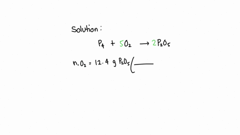 how-many-moles-of-o2-are-needed-to-produce-124-g-of-p2o5-from-the-equation-p4-5o2-2p2o5-05505