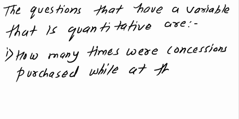 we-conduct-a-survey-with-question-given-below-identify-which-questions-have-a-variable-that-is-quantitative-select-all-that-apply-what-was-your-favorite-movie-of-the-last-12-months-how-many-05118