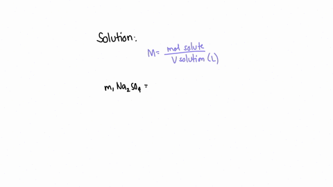 how-many-grams-of-na2-so4-are-required-to-make-0350l-of-0500m-na-so4-78048