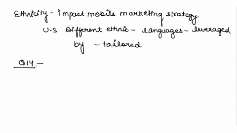 question13-should-ethnicity-impact-mobile-marketing-strategy-in-a-multicultural-society-such-as-the-us-are-there-differences-between-ethnic-groups-in-the-us-that-can-be-capitalized-on-by-mar-71004