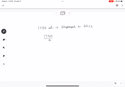 if-an-intravenous-infusion-pump-is-set-to-infuse-1750-ml-of-normal-saline-in-6-hours-how-many-milliliters-will-have-been-infused-in-5-hours