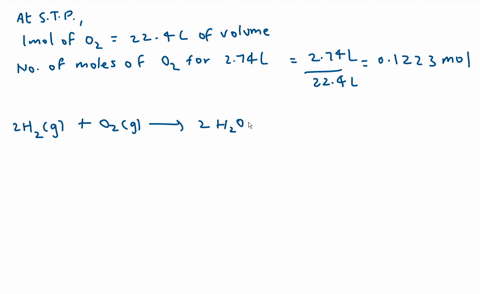 how-many-grams-of-water-form-when-274-l-of-o2-gas-at-stp-completely-reacts-with-h2-molar-mass-h2o-1802-gmol-2h2g-o2g-a-2h2og-441-g-h2o-200-g-h2o-0998-g-h2o-004988-g-h2o-31073