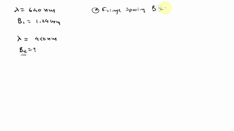 a-double-slit-experiment-is-carried-out-using-red-light-of-wavelength-640-nm-nd-results-in-a-spacing-of-124-mm-for-the-bright-fringes-what-is-the-expected-spacing-if-violet-light-of-waveleng-93177