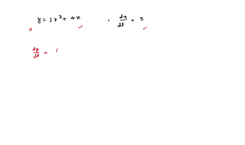 if-y-2x3-4x-and-dx-dt-5-find-dy-dt-when-x-3-86263