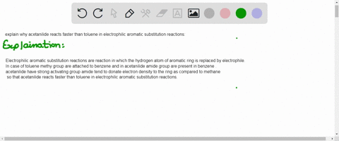 clearly-and-concisely-2-3-sentences-explain-why-acetanilide-reacts-faster-than-toluene-in-electrophilic-aromatic-substitution-reactions-16287