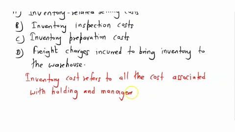 which-of-the-following-costs-will-not-affect-cost-of-goods-sold-a-inventory-related-selling-costs-b-inventory-inspection-costs-c-inventory-preparation-costs-d-freight-charges-incurred-to-bri-15637