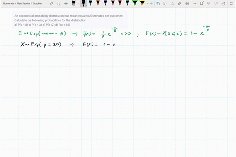 an-exponential-probability-distribution-has-mean-equal-to-20-minutes-per-customer-calculate-the-following-probabilities-for-the-distribution-a-px-8-b-px-3-c-px2-d-px-10-90811