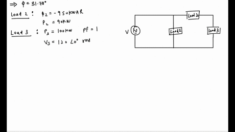 q2-three-loads-are-connected-as-shown-below-to-a-12020-v-ns-source-load-absorbs-60-kvar-at-pf-085-lagging-load-2-absorbs-90-kw-and-50-kvar-leading-and-load-3-absorbs-100-kw-at-pf-find-calcul-51438