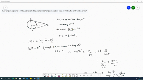 two-tangent-segments-both-have-length-of-12-and-form-60-angle-where-they-meet-at-p_-how-far-is-p-from-the-circle-31988