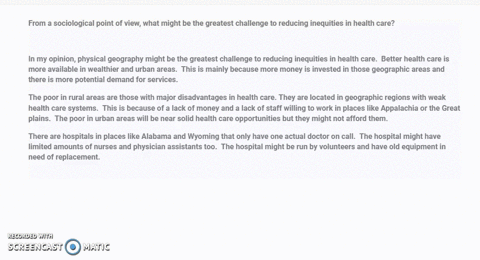 from-a-sociological-point-of-view-what-might-be-the-greatest-challenge-to-reducing-inequities-in-health-care-66295