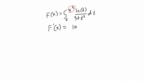 question-2-0-1-points-if-fxint_0x3-fracln-t3t2-d-t-what-is-fprimex-do-not-include-fx-in-your-answer-2-thats-not-right-frac5-x-1-ln-x3x20-coment-antribution