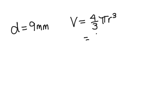 a-chickpea-is-approximately-spherical-chickpeas-have-a-diameter-of-about-9-millimeters-estimate-the-volume-of-a-chickpea-round-your-answer-to-the-nearest-tenth-of-a-cubic-millimeter-choose-1-44415