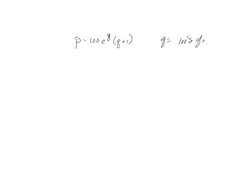 if-the-supply-function-for-a-product-is-given-by-p-100eq-q-1-where-q-represents-the-number-of-hundreds-of-units-what-will-be-the-price-p-when-the-producers-are-willing-to-supply-600-units-ro-83344