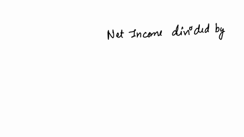 return-on-assets-is-calculated-asmultiple-choicenet-income-divided-by-average-total-assetsending-total-assets-divided-by-net-incomenet-income-divided-by-total-assetsnet-income-divided-by-ending-total