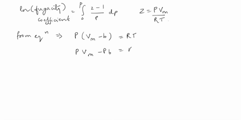 derive-the-fugacity-for-the-equation-state-pvm-b-rt-90027