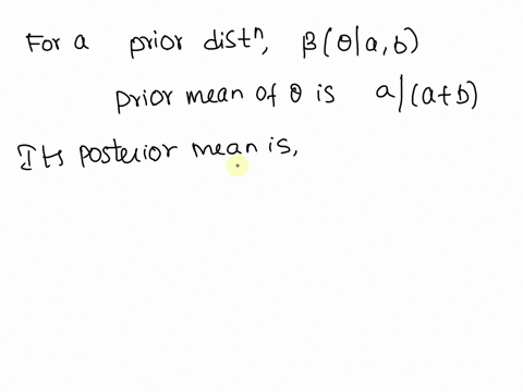 10-beta-posterior-mean-is-a-weighted-mean-if-the-proportion-has-a-0b-prior-and-one-observes-y-from-a-distribution-with-parameters-n-and-p-then-if-one-observes-y-ry-then-the-posterior-density-17659