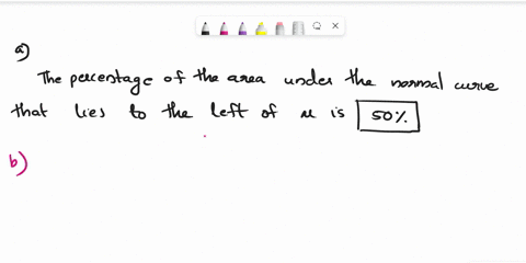 a-what-percentage-of-the-area-under-the-normal-curve-lies-to-the-left-of-b-what-percentage-of-the-area-under-the-normal-curve-lies-between-and-c-what-percentage-of-the-area-under-the-normal-49355