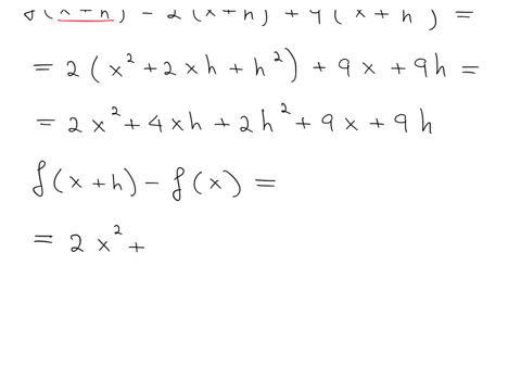 use-the-four-step-process-to-find-the-slope-of-the-tangent-line-to-the-graph-of-the-given-function-at-any-point-simplify-your-answers-completely-fx-2x2-9x-step-1-fx-h-step-2-fx-h-fx-step-3-f-26696