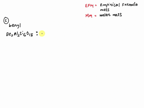 calculate-the-empirical-or-molecular-formula-mass-and-the-molar-mass-of-each-of-the-following-mineralsa-limestone-caco3b-halite-naclc-beryl-be3al2si6o18d-malachite-cu2oh2co3e-turquoise-cual6-68474