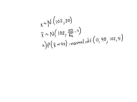 given-a-normal-distribution-with-p-102-and-0-20-and-given-you-select-a-sample-of-n-16-complete-parts-a-through-d-click-here_to_view_page-of_the-cumulative-standardized-normal-distribution-ta-70444