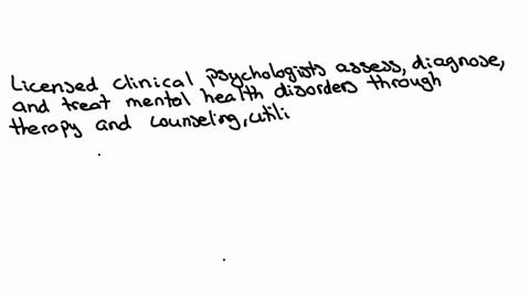 in-12-sentences-explain-how-a-licensed-clinical-psychologist-is-related-to-psychology-be-sure-to-specifically-identify-psychological-concepts-theories-or-perspectives-that-you-would-apply-in-order-to