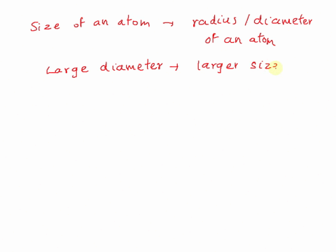 question-the-first-estimations-of-the-size-of-atom-were-that-diameter-of-the-atom-was-about-10-1ocm-10-1omm-10-1odm-10-10-56304