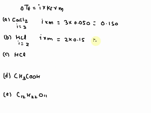 list-the-following-aqueous-solutions-in-order-of-their-expected-freezing-point-0050m-cacl2-015-m-hcl-010-m-hcl-0050-m-ch3cooh-010-m-c12h22011-17474