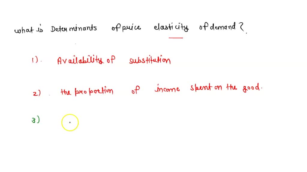 determinants-of-elasticity-of-demand-what-are-the-determinants-of