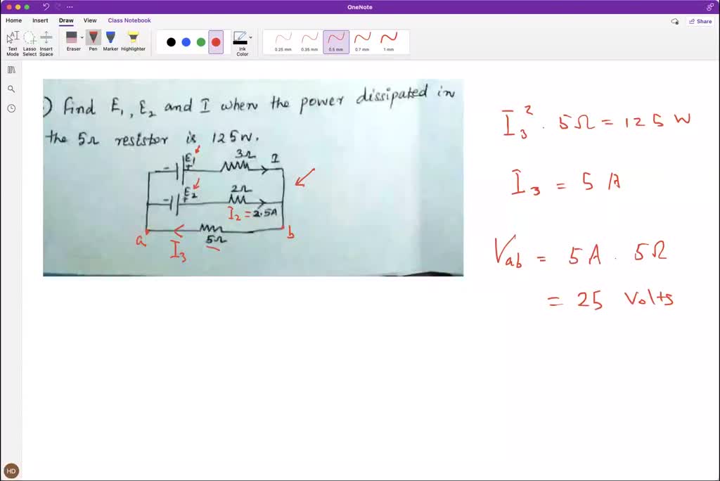 Find E1, E2, and I when the power dissipated in a 5 ohm resistor is ...