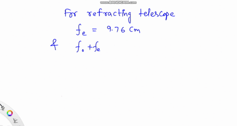 the-eyepiece-of-a-refracting-telescope-figure-1-has-a-focal-length-of-976-cm-the-distance-between-objective-and-eyepiece-is-120-m-and-the-final-image-is-at-infinity-the-eyepiece-of-a-refract-19175