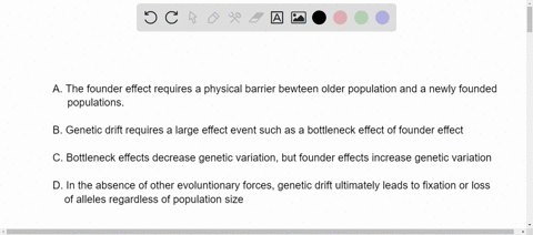 which-of-the-following-statements-about-genetic-drift-is-true-select-one-the-founder-effect-requires-physical-barrier-between-an-older-population-and-newly-founded-populations-b-genetic-drif-43919