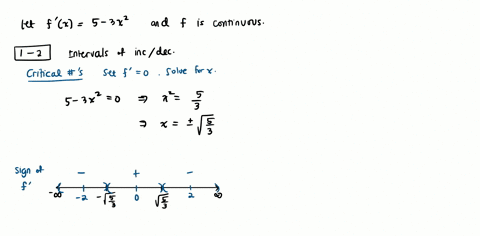 let-f-x-5-3x2-be-the-derivative-of-a-continuous-function-f-fill-in-the-blanks-below-f-is-increasing-for-x-f-is-decreasing-for-x-the-local-maxima-of-f-occur-at-x-2-2-2-1-2-2-2-3-the-local-min-39236