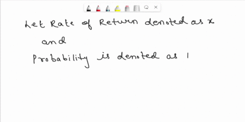 an-analyst-developed-the-following-probability-distribution-for-the-rate-of-return-for-a-common-stock-scenario-probability-rate-of-return-1-034-12-2-049-4-3-017-25-a-calculate-the-expected-r-90487
