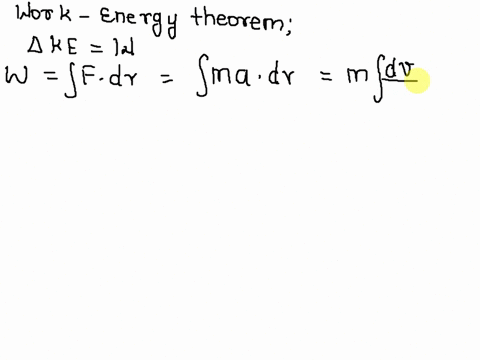 derive-an-expression-for-ke-of-a-body-of-mass-m-moving-with-velocity-v-by-calculus-method-60542