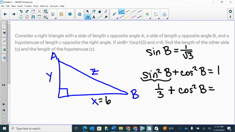 consider-a-right-triangle-with-a-side-of-length-x-opposite-angle-a-a-side-of-length-y-opposite-angle-b-and-a-hypotenuse-of-length-z-opposite-the-right-angle-if-sinb-1sqrt3-and-x6-find-the-le-32164
