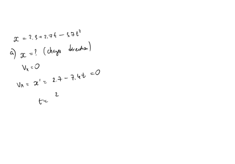 particle-moves-along-the-x-axis-position-is-given-by-the-equation-x-23-27t-37t2with-in-meters-and-in-seconds-determine-its-position-when-it-changes-direction-b-determine-its-velocity-when-it-41727