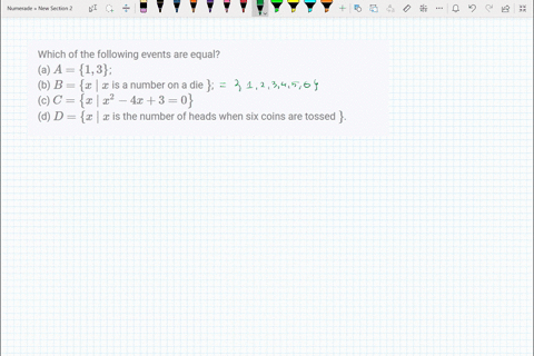 which-of-the-following-events-are-equal-a-a13-b-bx-mid-x-is-a-number-on-a-die-c-cleftx-mid-x2-4-x30r-73356