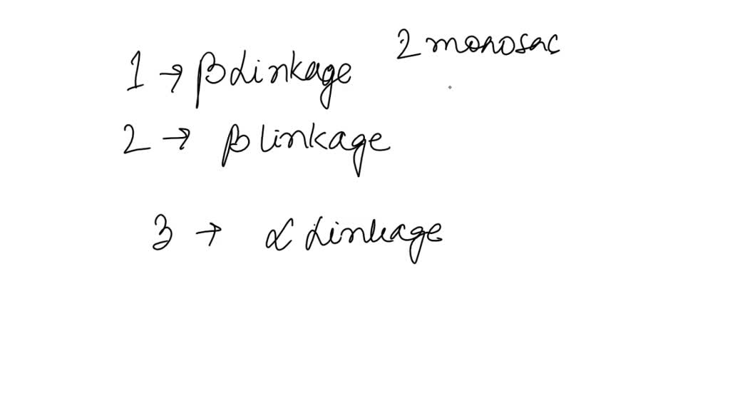 SOLVED Disaccharides joined by glycosidic bonds formed between the