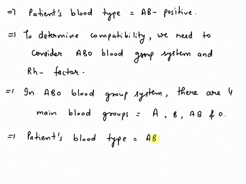 which-of-the-following-blood-types-is-compatible-with-patient-whose-blood-type-is-ab-positive-if-a-patient-is-receiving-packed-red-blood-cells-prbci-select-the-best-answer-ab-positive-and-ab-07727