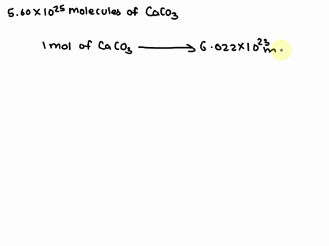 how-many-moles-are-in-560-x-1025-molecules-of-calcium-carbonate-34827
