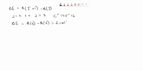 this-is-the-rotational-constant-b-of-the-diatomic-molecule-c12-o16-is-2-cm-1-solve-the-energy-that-is-needed-excite-c12-o16-rotationally-from-the-j-2-state-to-the-j-3-state-determine-the-bon-75494
