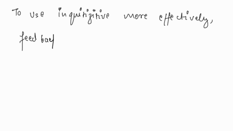 3 how can i use inquizitive to learn more effectively if you...