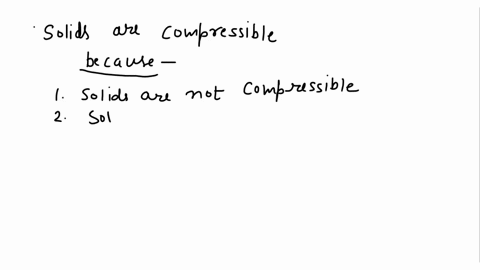 which-among-the-following-statements-is-false-a-a-solid-has-a-definite-shape-and-a-definite-volume_-b-a-liquid-has-a-definite-volume-but-it-has-no-definite-shape-both-solids-and-liquids-are-23495