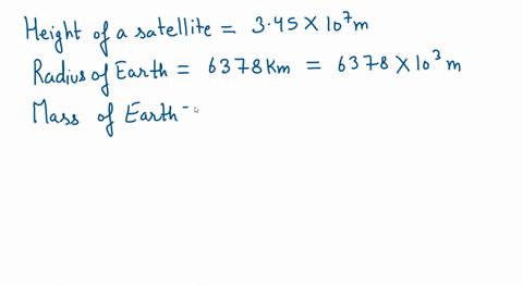 find-the-orbital-speed-of-a-satellite-in-a-circular-orbit-345107-m-above-the-surface-of-the-earth-07977