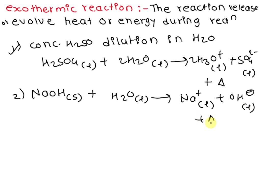 SOLVED Which reaction is NOT exothermic? Dilution of concentrated